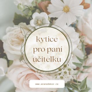 Už 28.6. je konec školního roku a opět budeme řešit co pro paní učitelky. Hlavou se vám bude honit hromada možnosti a...